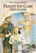 Francis and Clare, Saints of Assisi By: Helen Walker Homan - Unique Catholic Gifts