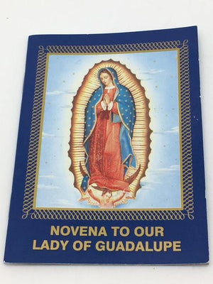 Novena to Our Lady of Guadalupe - Unique Catholic Gifts