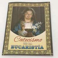 Catecismo de la Eucaristia - Unique Catholic Gifts