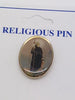St. Peregrine Pin 3/4" - Unique Catholic Gifts