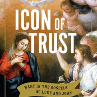 Icon of Trust Mary in the Gospels of Luke and John by Fr. Slawomir Szkredka, S.S.D. - Unique Catholic Gifts
