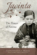 Jacinta: The Flower of Fatima by Humberto S. Medeiros - Unique Catholic Gifts