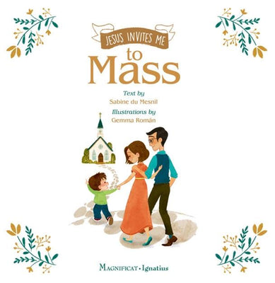 Jesus Invites Me to Mass by Sabine Du Mesnil, Illustrated by: Gemma Román - Unique Catholic Gifts