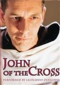 John of the Cross DVD, performed by Leonardo Delippis - Unique Catholic Gifts