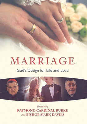 Marriage DVD: God's Design for Life and Love by Raymond Cardinal and Bishop Mark JMJ - Unique Catholic Gifts