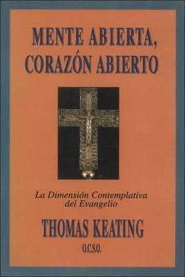 Mente Abierta, Corazon Abierto - by Thomas Keating - Unique Catholic Gifts