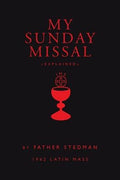 My Sunday Missal: 1962 Latin Mass by Fr. Joseph F. Stedman - Unique Catholic Gifts