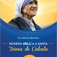 Novena Biblica  a Santa Teresa de Calcuta - Unique Catholic Gifts