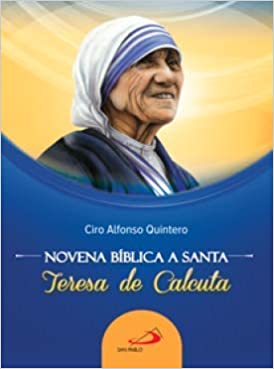 Novena Biblica  a Santa Teresa de Calcuta - Unique Catholic Gifts