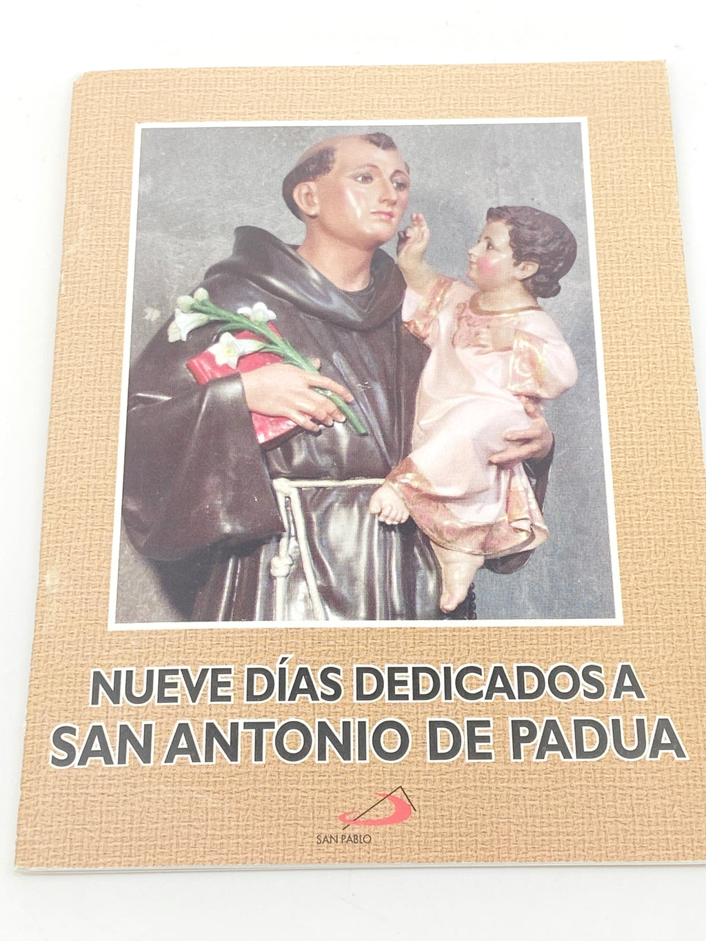 Nueve Dias Dedicados a San Antonio De Padua (Español) Tapa blanda - Unique Catholic Gifts