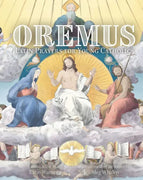 Oremus: Latin Prayers for Young Catholics by Katie Warner, Meg Whalen (Illustrator) - Unique Catholic Gifts