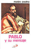 Pablo y Su Mensaje - Unique Catholic Gifts