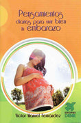 Pensamientos Diarios para Vivir Bien tu Embarazo - Unique Catholic Gifts