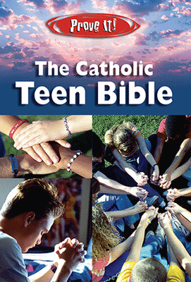 Prove It! The Catholic Teen Bible, NABRE - Unique Catholic Gifts