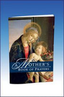 A Mother's Book of Prayers by Julie M. Marra - Unique Catholic Gifts