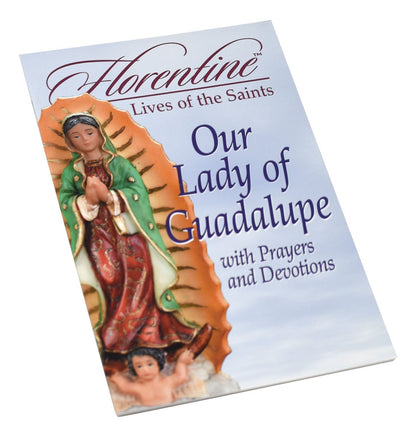 Our Lady Of Guadalupe With Prayers And Devotions - Unique Catholic Gifts