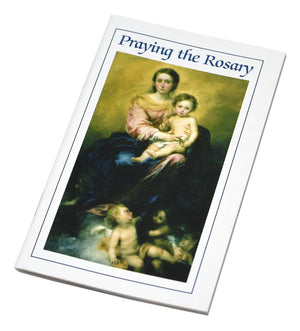 Praying The Rosary Book - Unique Catholic Gifts