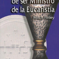 La Alegria De Ser Ministro De La Eucaristia - Unique Catholic Gifts