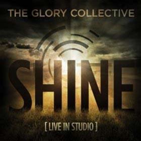 Shine: The Glory Collective CD - Unique Catholic Gifts