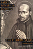 St. Ignatius of Loyola: The Pilgrim Years by James Brodrick S.J. - Unique Catholic Gifts