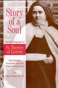 Story of a Soul The Autobiography of St. Thérèse of Lisieux - Unique Catholic Gifts