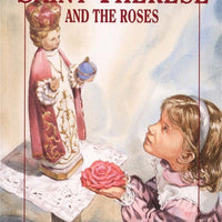 Saint Therese and the Roses By: Helen Walker Homan - Unique Catholic Gifts