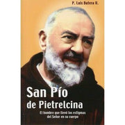 San Pio de Pietrelcina- Libro por: P. Luis Butera V. - Unique Catholic Gifts