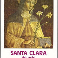 Santa Clara De Asís a by Rina Pierazzi - Unique Catholic Gifts