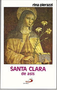 Santa Clara De Asís a by Rina Pierazzi - Unique Catholic Gifts