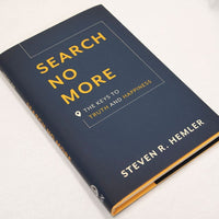 Search No More: The Keys to Truth and Happiness Steven R. Hemler - Unique Catholic Gifts