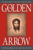 The Golden Arrow: The Revelations of Sr. Mary of St. Peter by Sr. Mary of St. Peter - Unique Catholic Gifts