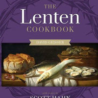 The Lenten Cookbook by Scott Hahn - Unique Catholic Gifts