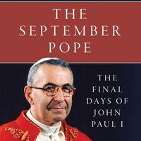The September Pope: The Final Days of John Paul by Stefania Falasca - Unique Catholic Gifts