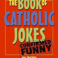 The Book of Catholic Jokes by Tom Sheridan - Unique Catholic Gifts
