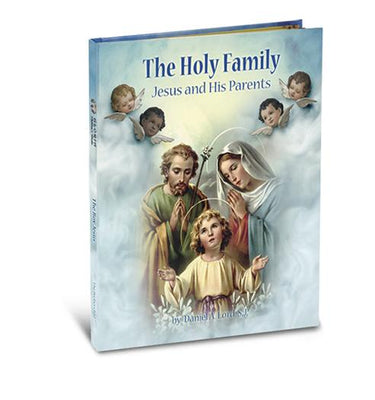 The Holy Family Jesus and His Parents (Gloria Stories) Hardcover by Daniel A. Lord (Author) - Unique Catholic Gifts