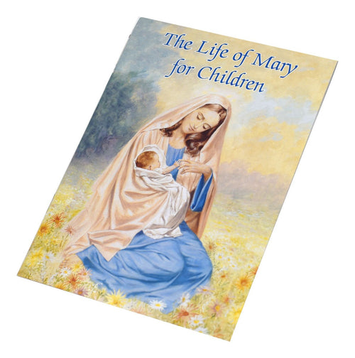 The Life of Mary for Children book - Unique Catholic Gifts