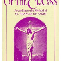 The Way of the Cross: According to the Method of St. Francis of Assisi St. Francis of Assisi - Unique Catholic Gifts