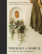 Theology of Home II, The Spiritual Art of Homemaking Carrie Gress and Noelle Mering - Unique Catholic Gifts