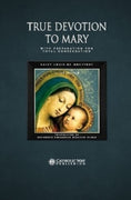 True Devotion to Mary with Preparation for Total Consecration St. Louis de Montfort - Unique Catholic Gifts