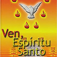 Ven Espiritu Santo - Un camino de FE - Unique Catholic Gifts