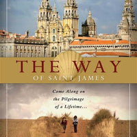 The Way of Saint James DVD (Documentary) - Unique Catholic Gifts