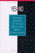 Yes or No? Straight Answers to Tough Questions About Christianity by Peter Kreeft - Unique Catholic Gifts