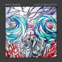Alive & Breathing  - 2020 New Release Matt Maher - Unique Catholic Gifts