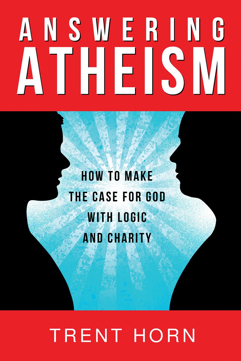 Answering Atheism: How to Make the Case for God with Logic and Charity - Unique Catholic Gifts