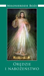 Miłosierdzie Boże. Orędzie i nabożeństwo z wybranymi modlitwami z Dzienniczka św. Faustyny Kowalskiej - Unique Catholic Gifts