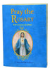 Pray the Rosary Book (with Scripture Readings) - Unique Catholic Gifts