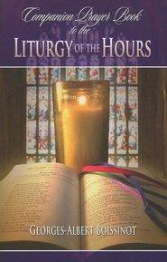 Companion Prayer Book To The Liturgy Of The Hours - Unique Catholic Gifts