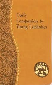 Daily Companion For Young Catholics by  Allan E. Wright - Unique Catholic Gifts