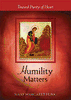 Humility Matters: Toward Purity of Heart by Funk, Mary Margaret - Unique Catholic Gifts