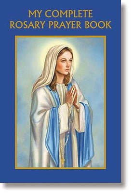 Prayer Book - My Complete Rosary Prayer Book Aquinas Press - Unique Catholic Gifts
